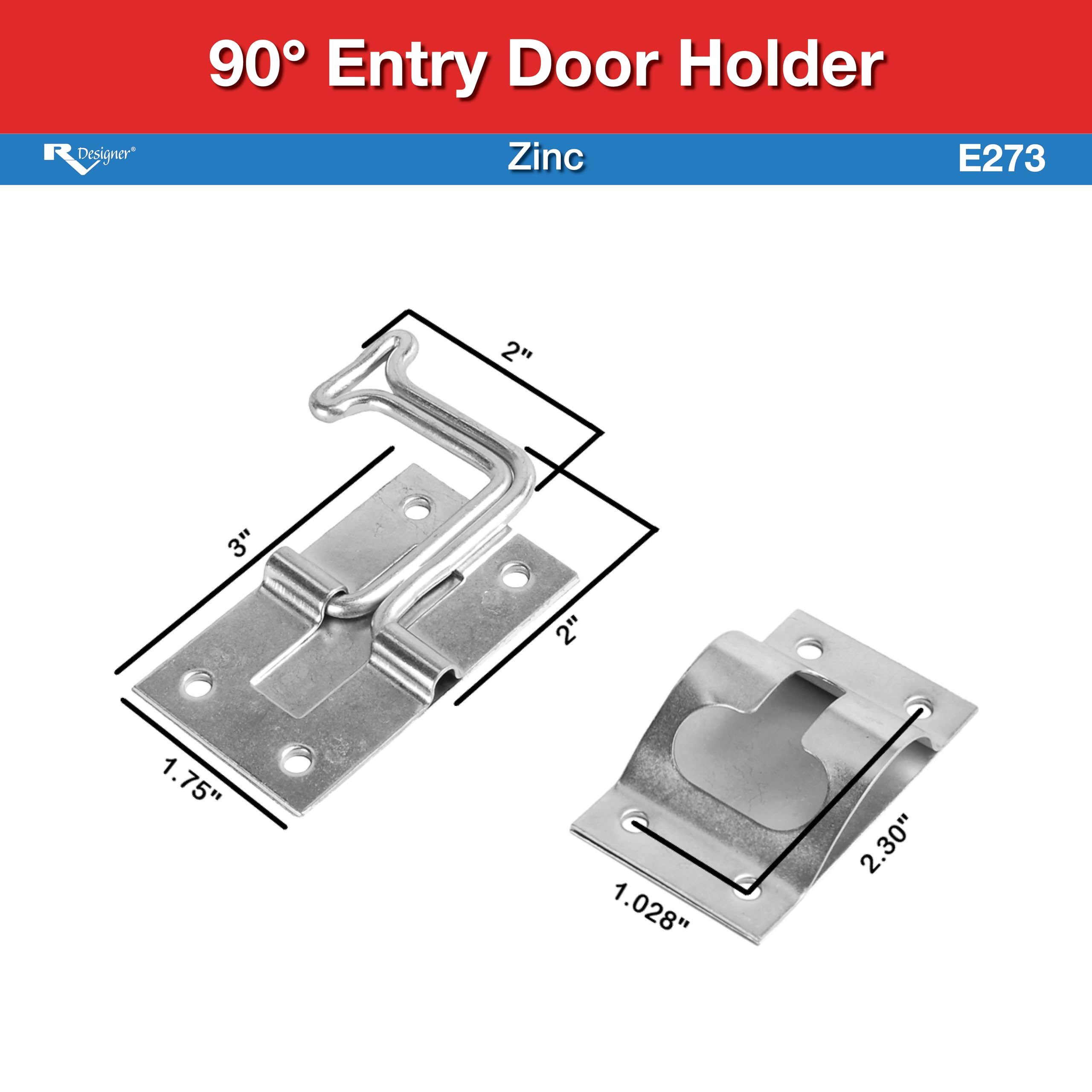 E273 RV Designer Zinc T-Style Entry Door Holder - Angled 90°, Silver, 6 Inch