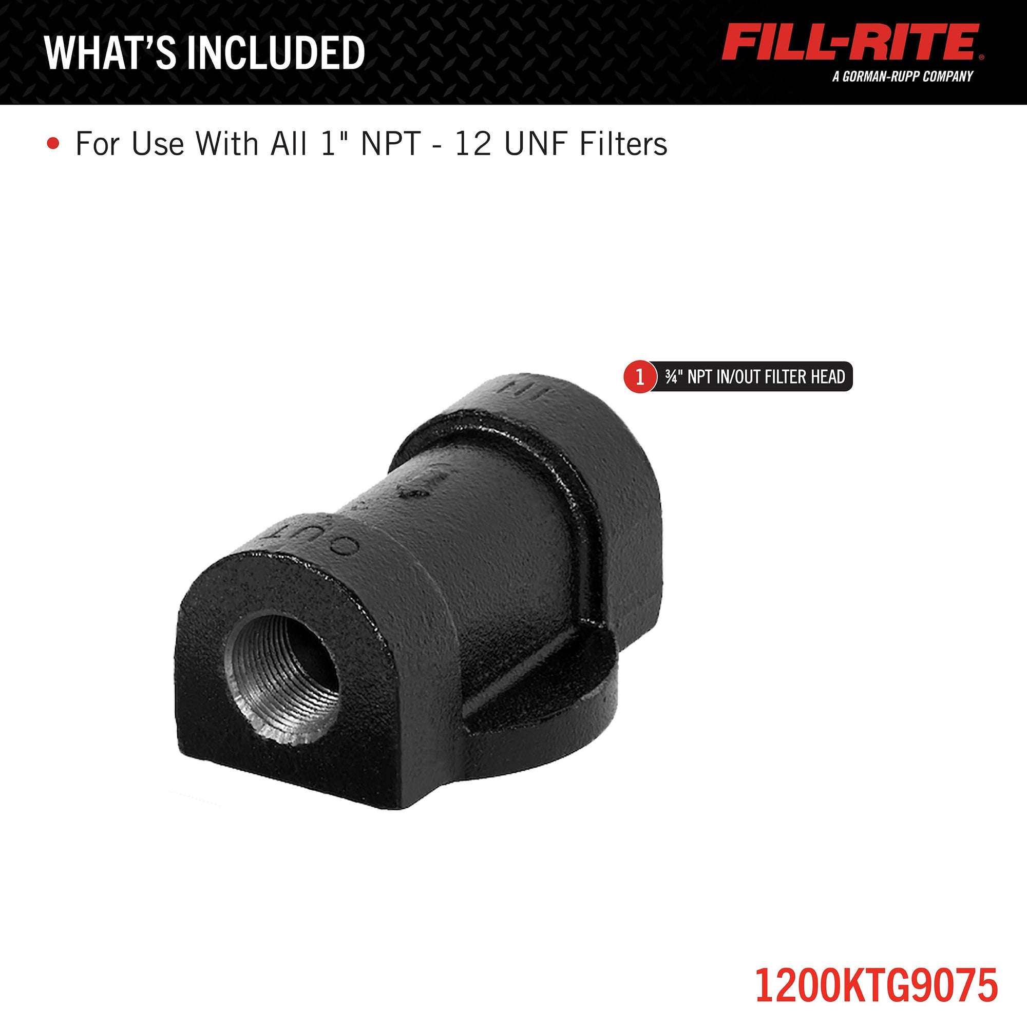 Universal Fill-Rite 1200KTG9075 Cast Iron 3/4 Inch Filter Head w/ Pipe Extension