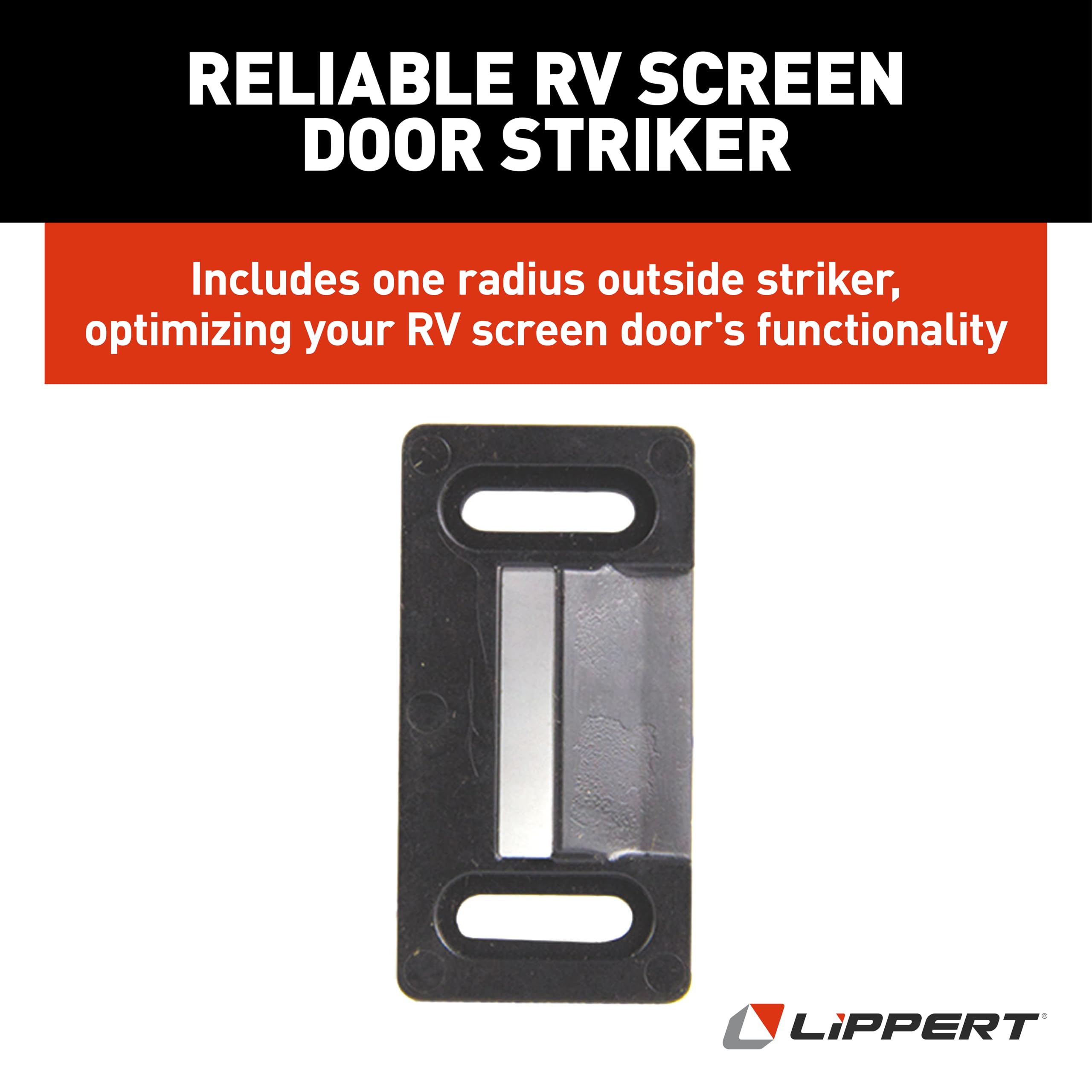 Lippert RV Screen Door Frame Striker, 2.20" x 1.125" Radius Outside Tie Plate Latch, Durable Plastic Construction - 198287, Black