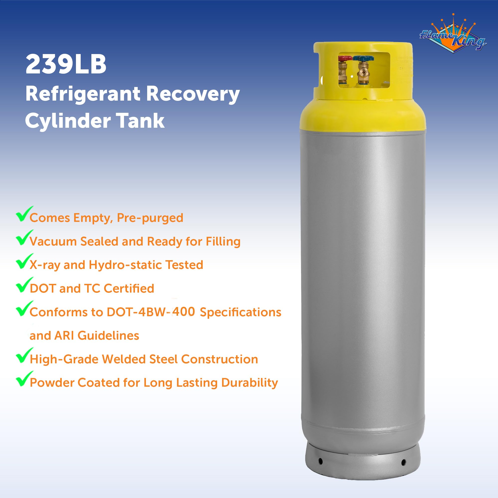 YSNR239 Flame King, 239LB Refrigerant Recovery Cylinder Tank, 400 PSI