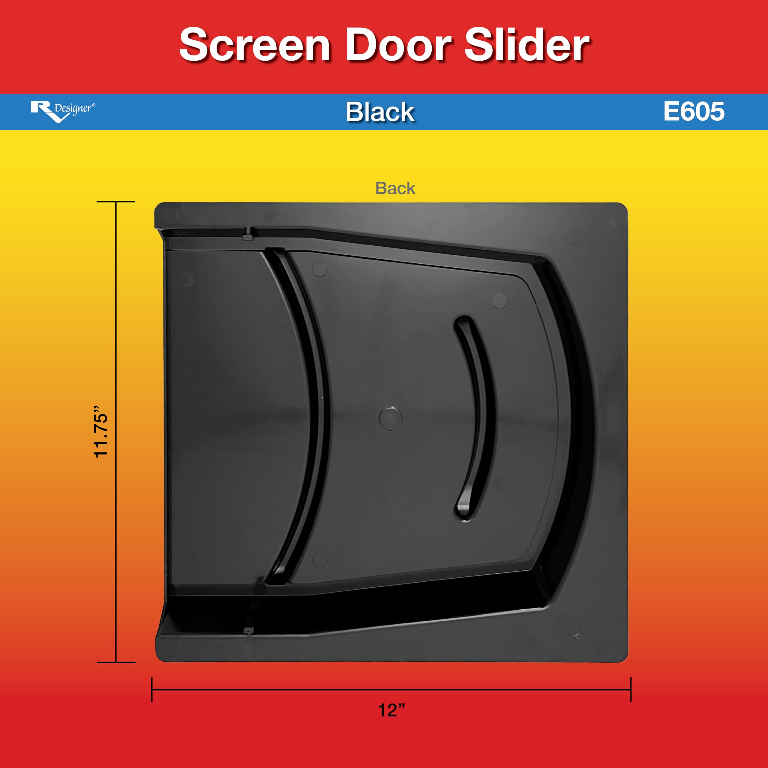 Screen Door Slider RV Designer E605, Black, Exterior Hardware