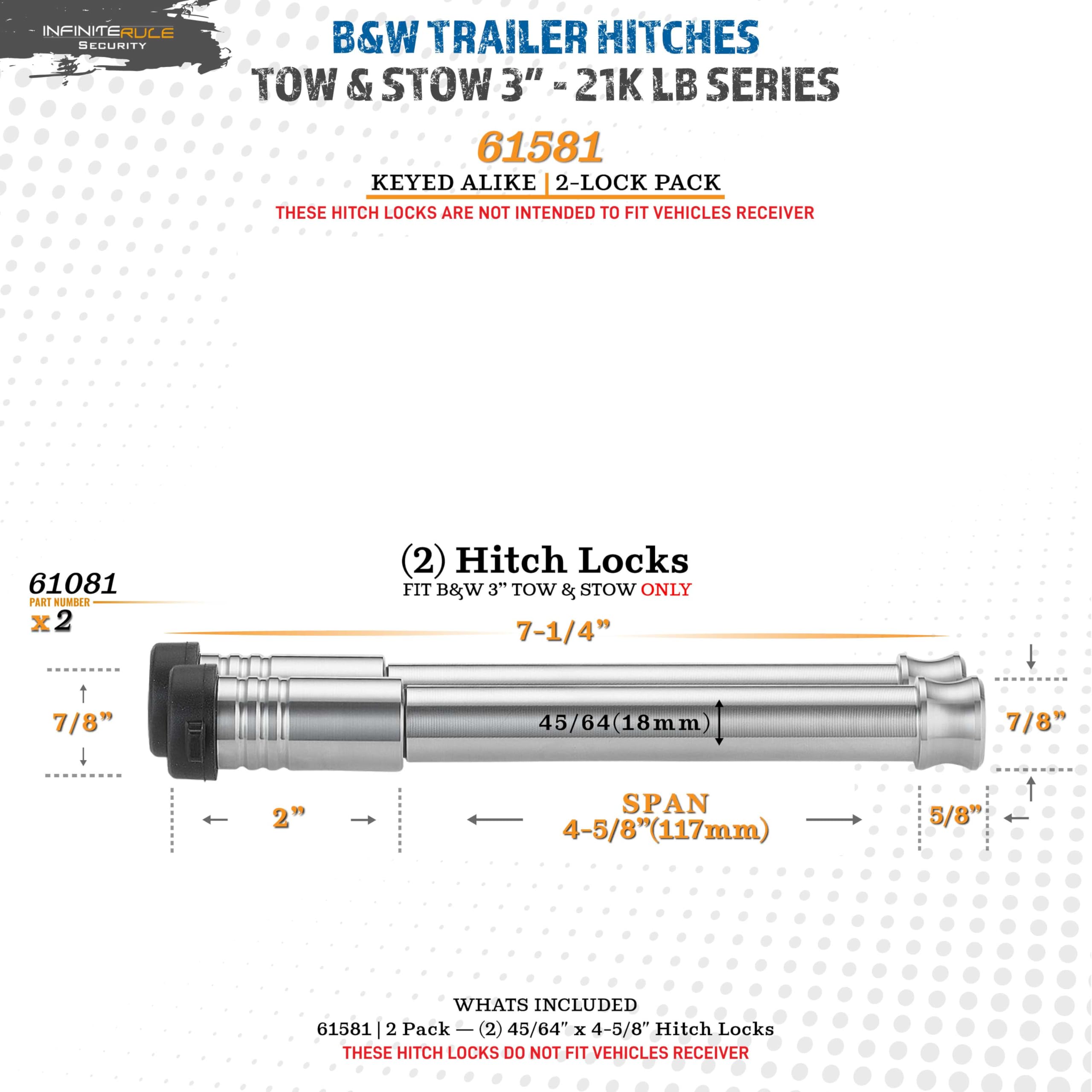 61581 InfiniteRule Security | 2 Pack, Keyed Alike, Hitch Locks for B&W Hitches 3" Tow and Stow 21K LB