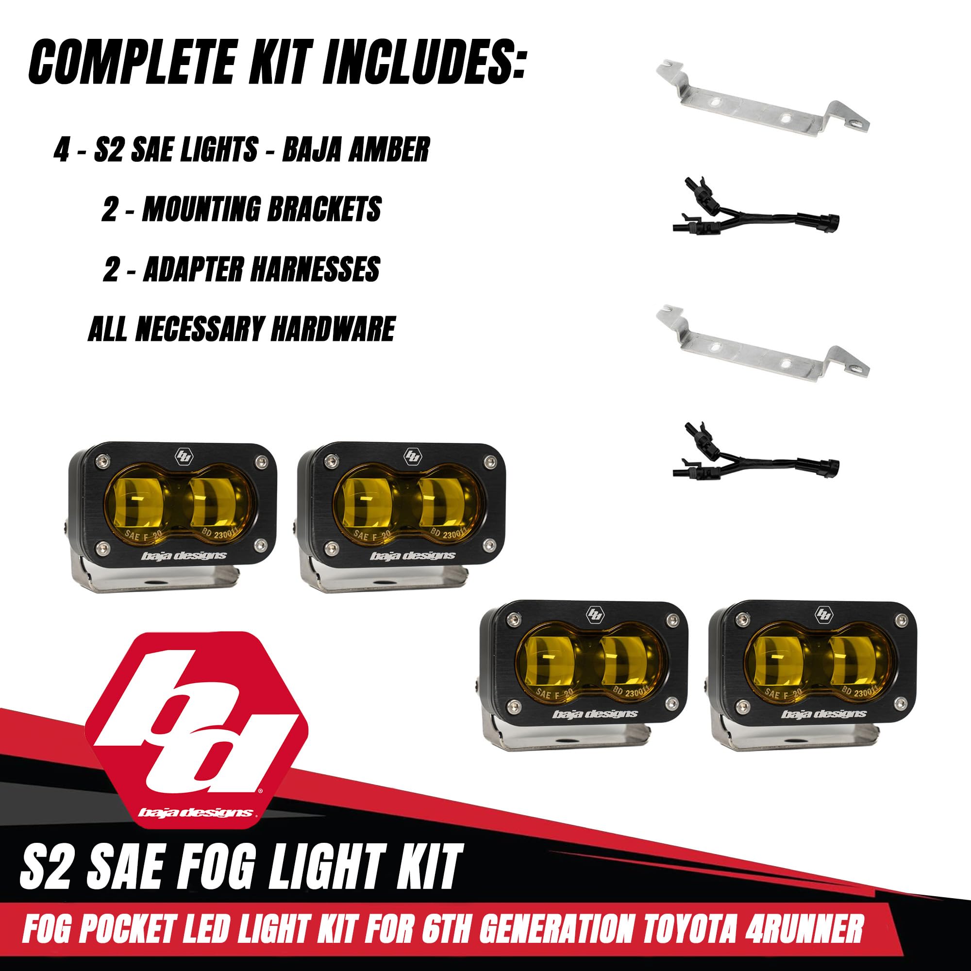 Baja Designs S2 LED Fog Light Kit SAE for Toyota 4Runner 2025+ (Non-TRD Pro) - Street Legal, 4 PCS LED with Mounting Brackets, Adapter Harness - OEM Switch Compatible (SAE Spot Lens; Baja Amber)