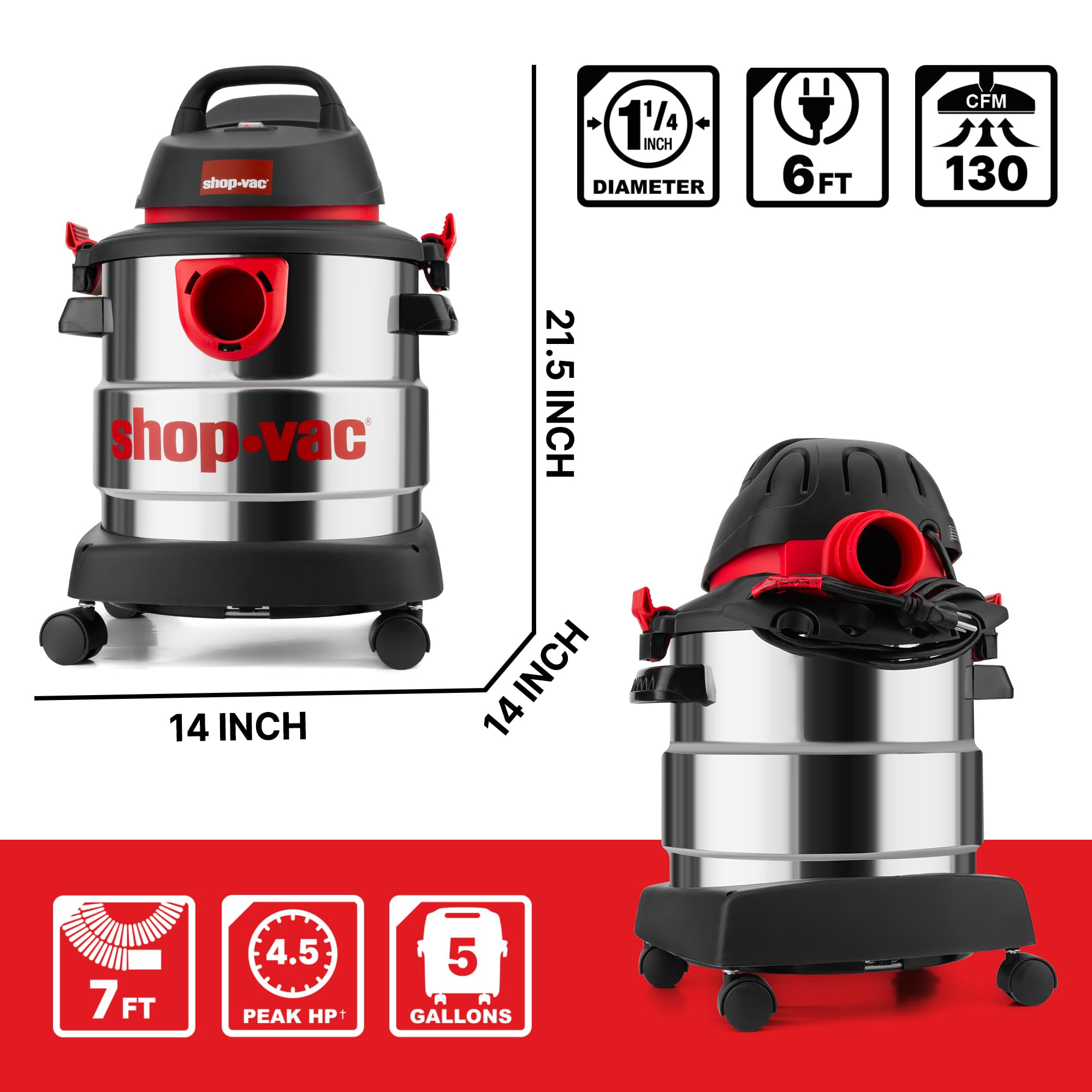 Wet/Dry Vacuum Shop-Vac 5989305, 5 Gallon, 4.5 Peak HP Stainless Steel Vacuum, 1.25 Inch Diameter x 7 Foot Hose, 6 Ft Cord Length, Ideal for Jobsite, Garage, Car & Workshop