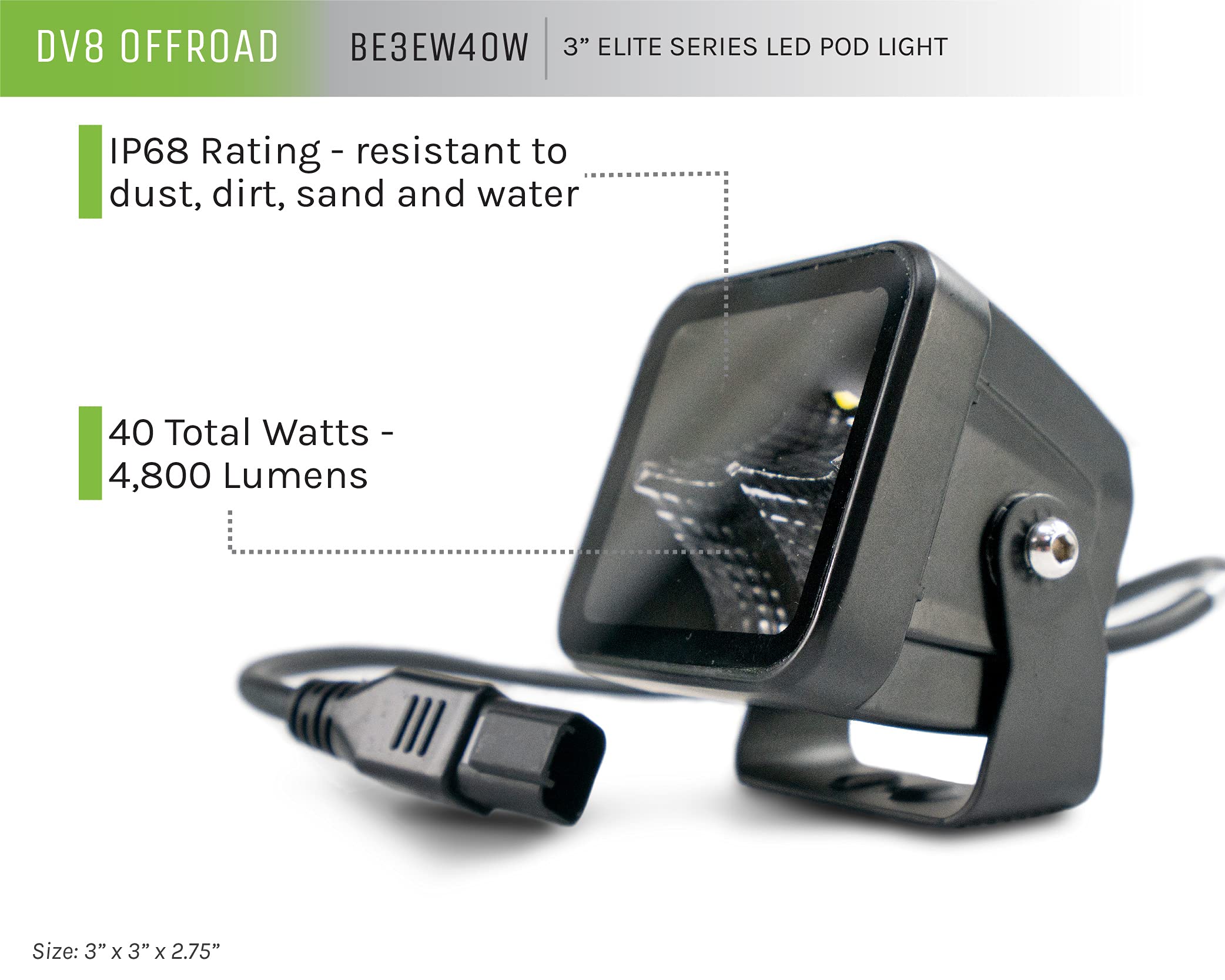 LED Cube Light | DV8 Offroad | 3" Cube Light | 4,800 Lumen from OSRAM LED's | Bezel-Less Housing w/Heat Fins | IP 68 Rated UV Resistant Lens | Flood Pattern | Elite Series BE3EW40W