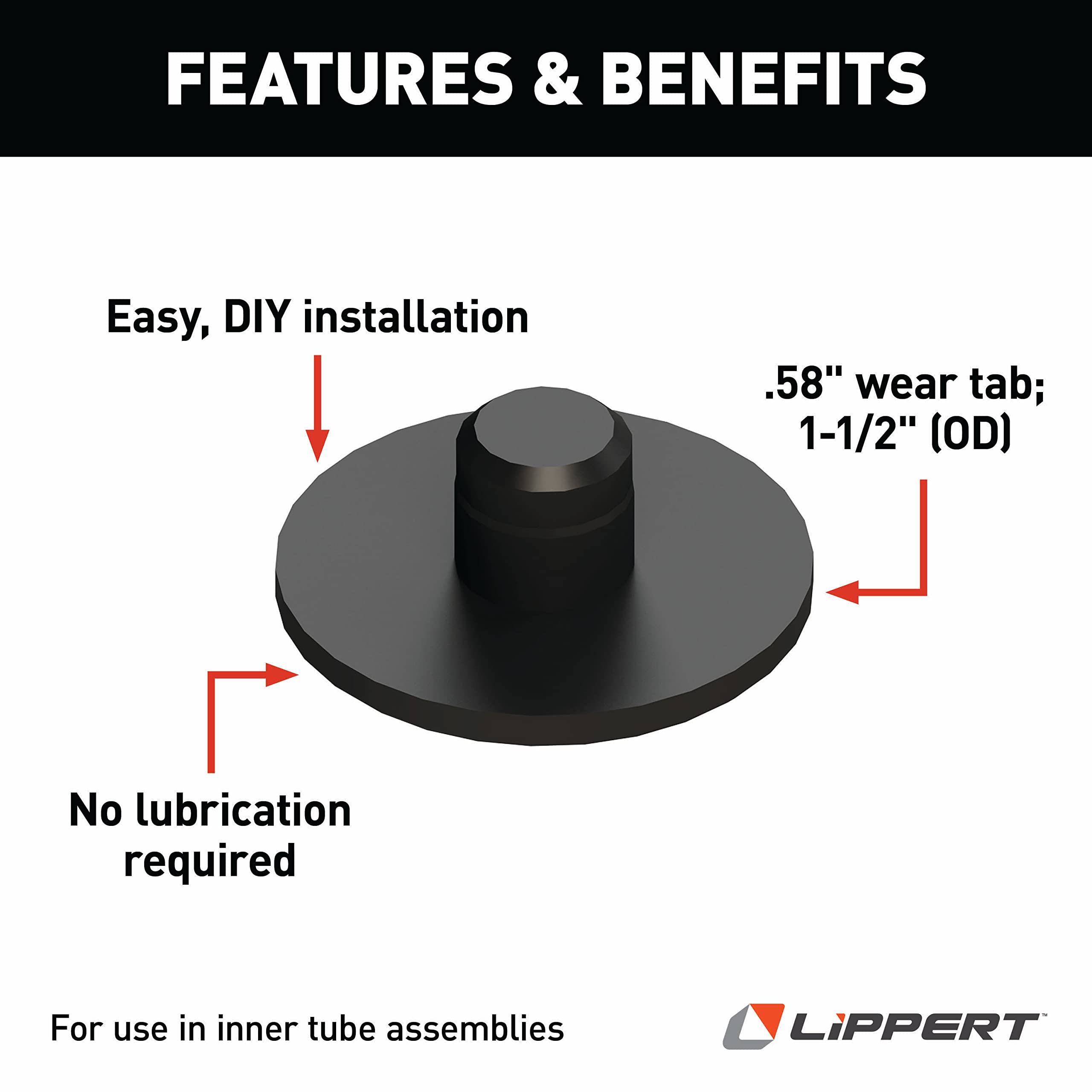 Lippert .58" Replacement Wear Tab with 1-1/2" OD for RV Slide-Out Systems, Easy DIY Installation, for Use in Inner Tube Assemblies - 277882
