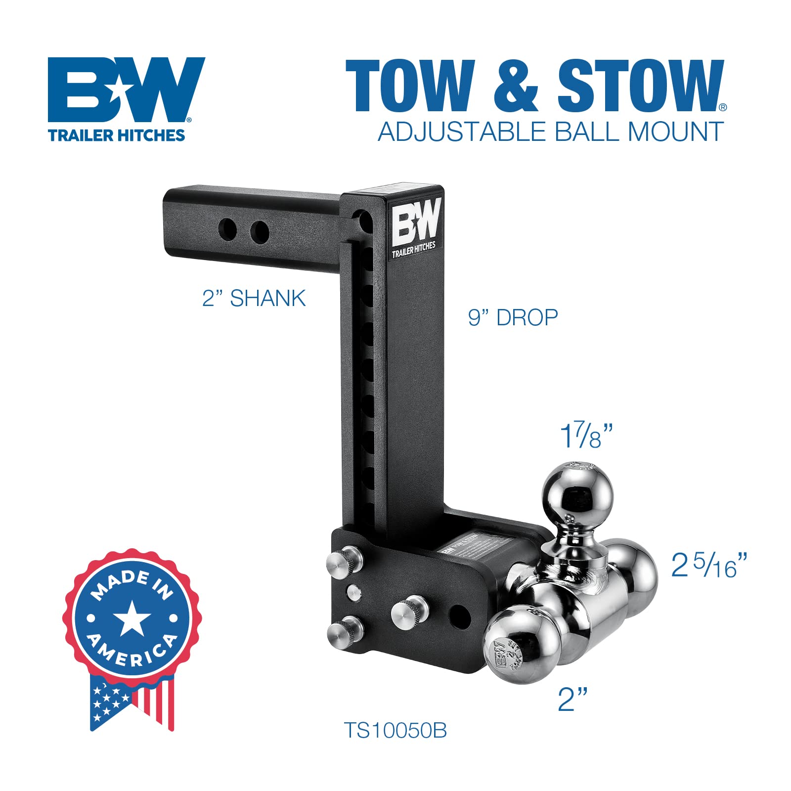Tow & Stow B&W Trailer Hitches Adjustable Trailer Hitch Ball Mount - Fits 2" Receiver, Tri-Ball (1-7/8" x 2" x 2-5/16"), 9" Drop, 10,000 GTW - TS10050B