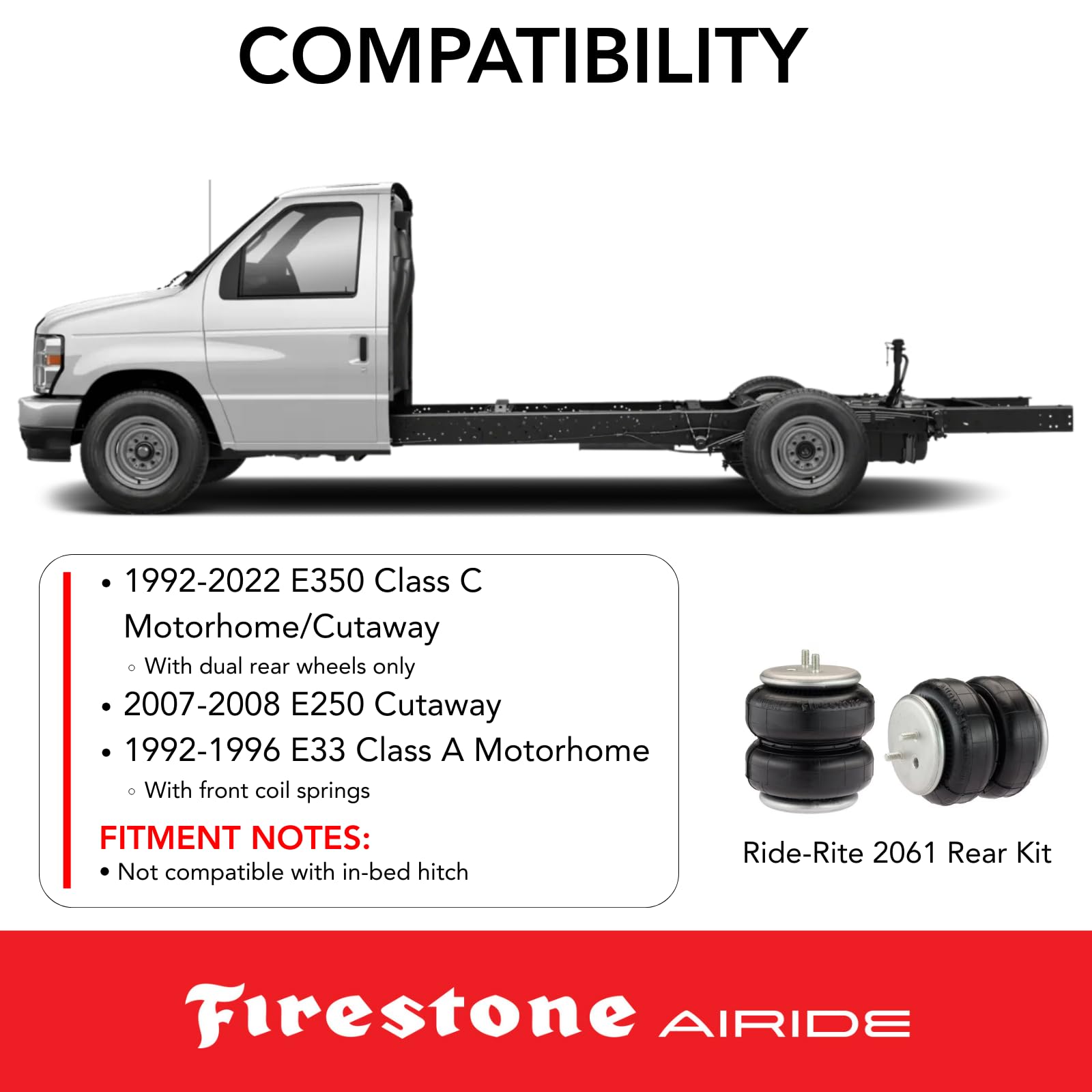 Firestone 2061 Ride-Rite Airide Rear Springs Kit fits 1992-2022 E350 Class C Motorhome/Cutaway with Dual Rear Wheels Only | 5-100 PSI | Load Capacity of 5,000 Pounds