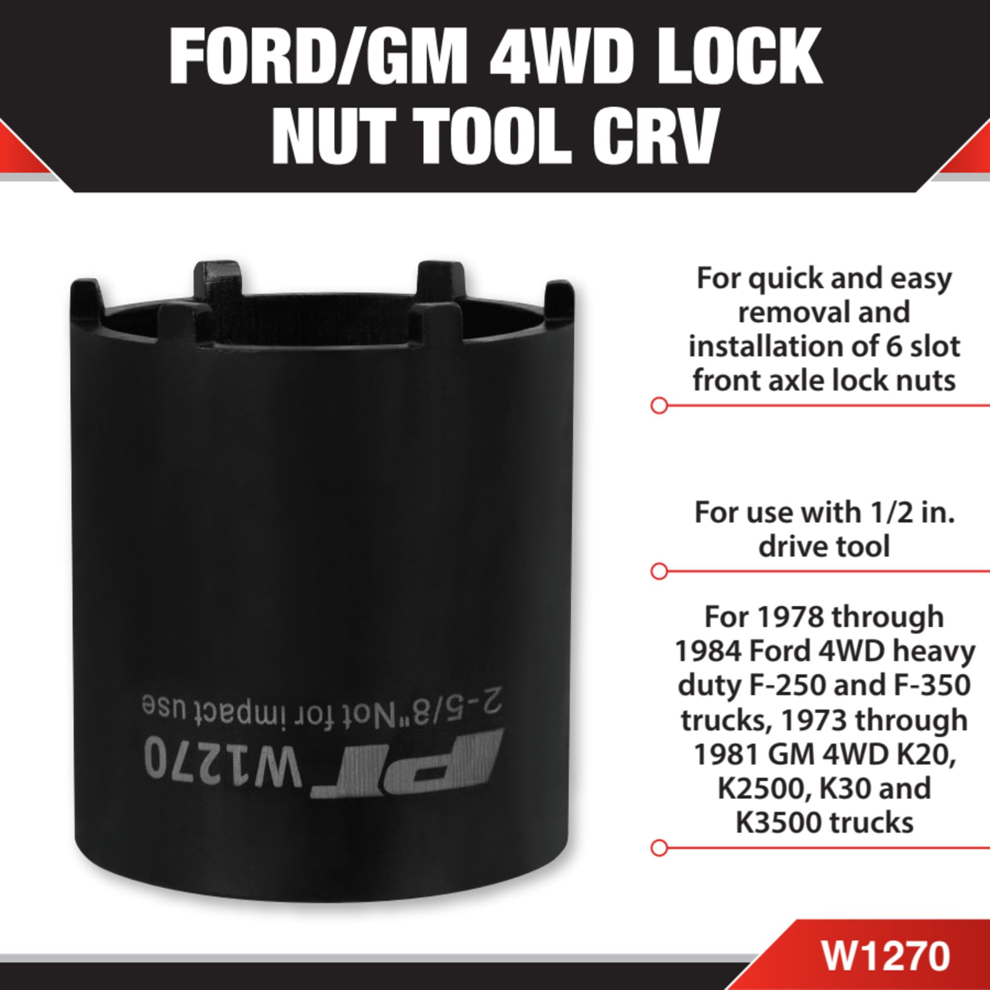 Ford/Gm Performance Tool W1270 4 Wheel Drive Lock Nut Tool, 1/2-Inch Drive x 2-5/8-Inch Lock Nut Socket