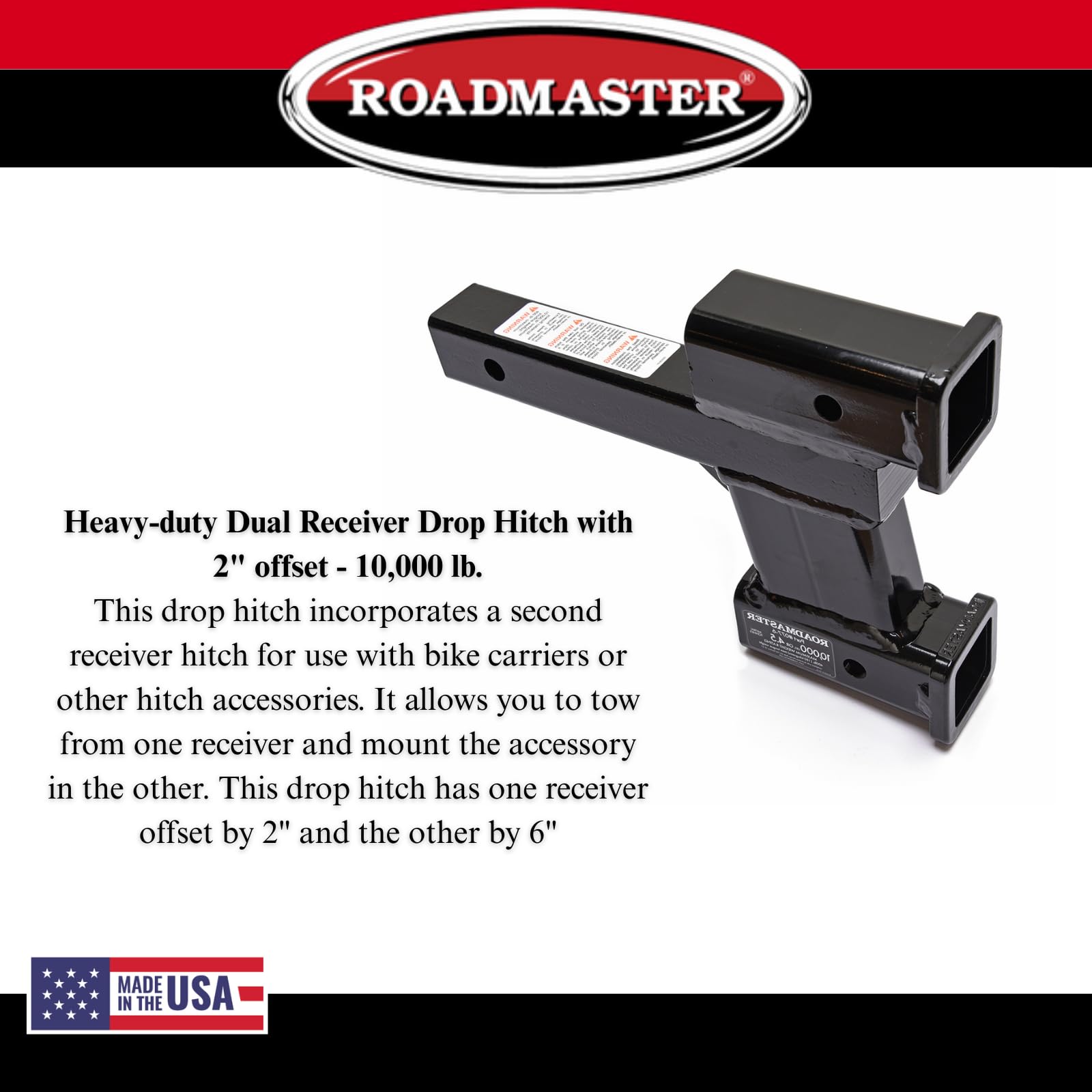 Roadmaster Dual Hitch Receiver 077-6 with 2 Inch and 6 inch Offsets