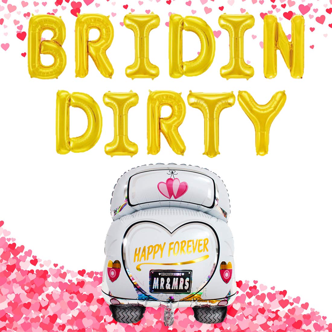 Gold Bridin Dirty Bachelorette Party Decorations Kit BRIDIN DIRTY Foil Balloon for Bachelorette Bridal Wedding Engagement Hen Party with Wedding Car Foil Balloon