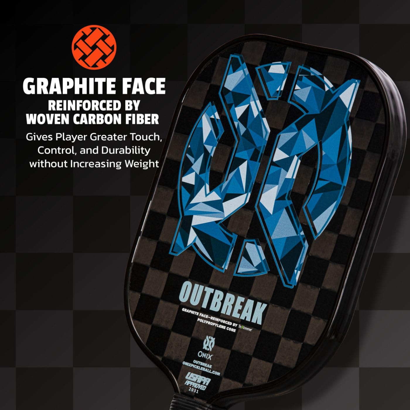 ONIX Pickleball Paddle Outbreak Reinforced by TeXtreme® Technology for Improved Performance and Stronger Play