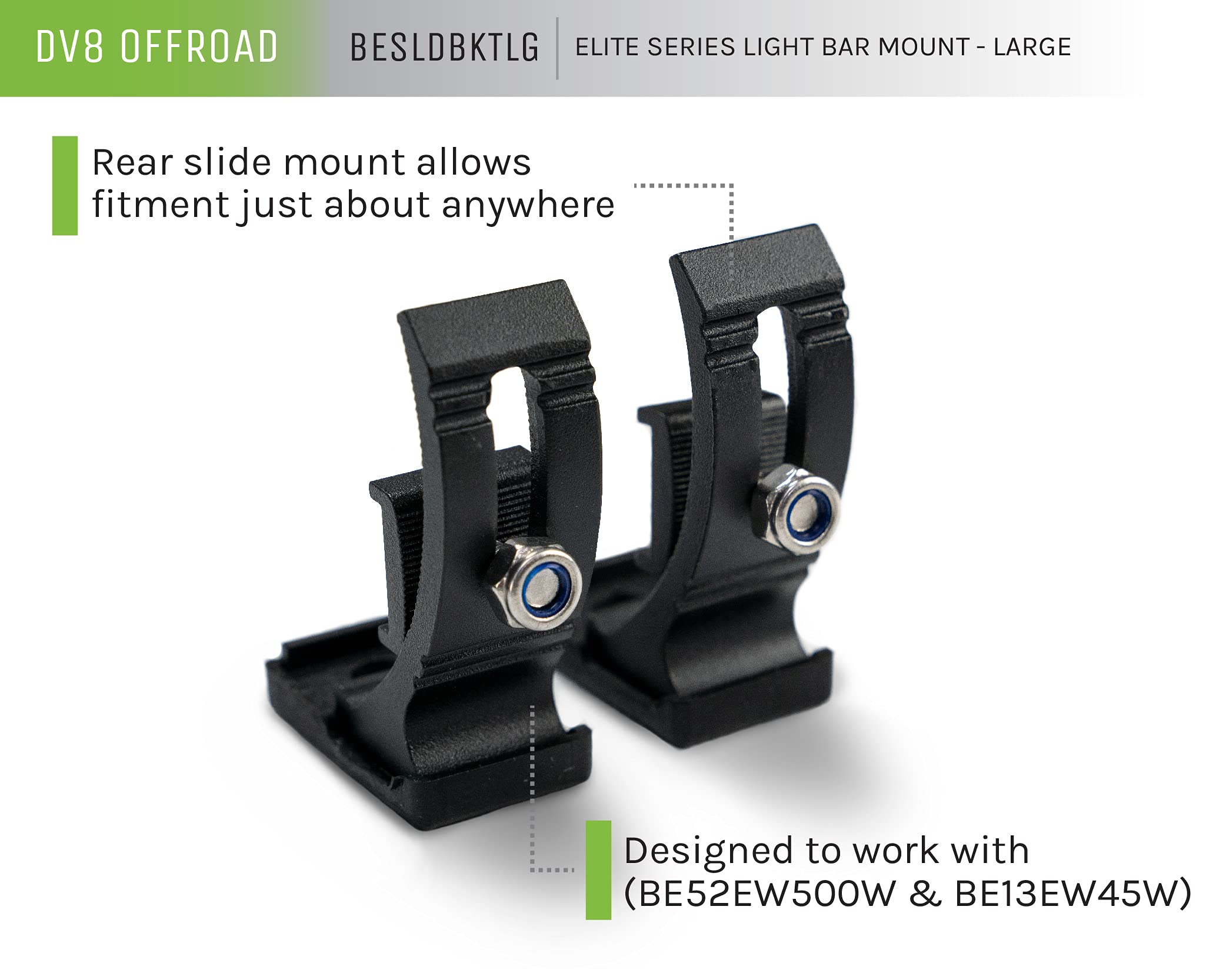 DV8 Offroad | DV8 Elite Series Light Bar Mount | BESLDBKTLG | Large Size for Full Sized LED Light Bars | Sold as Pairs