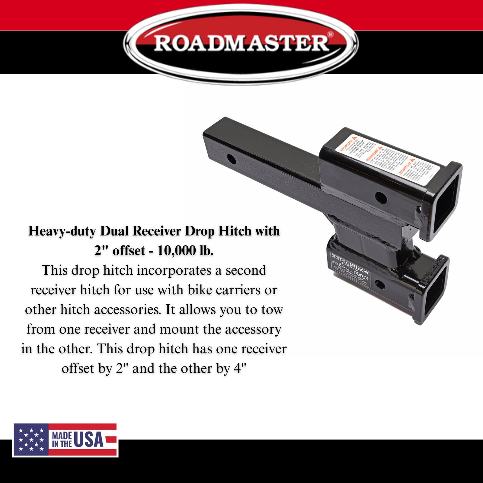 Dual Receiver Hitches Roadmaster 077-4 with 2" Top and 4" Bottom Offset fits 2" Receiver Hitch | 10,000 lbs Towing Capacity | 400 lbs Max Tongue Weight | Durable Powder Coat Finish | Made in The USA