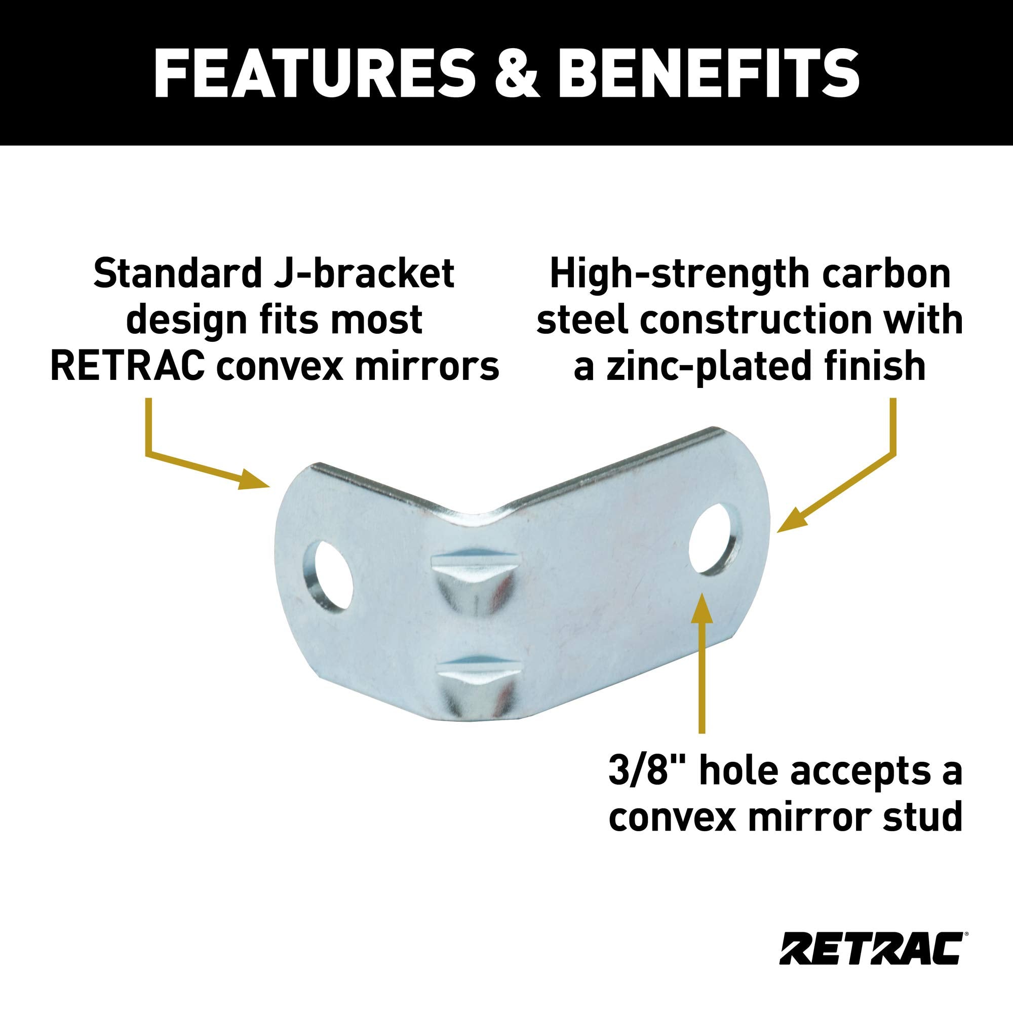 RETRAC Steel Convex Mirror J-Bracket, 3/8-Inch Holes 607969