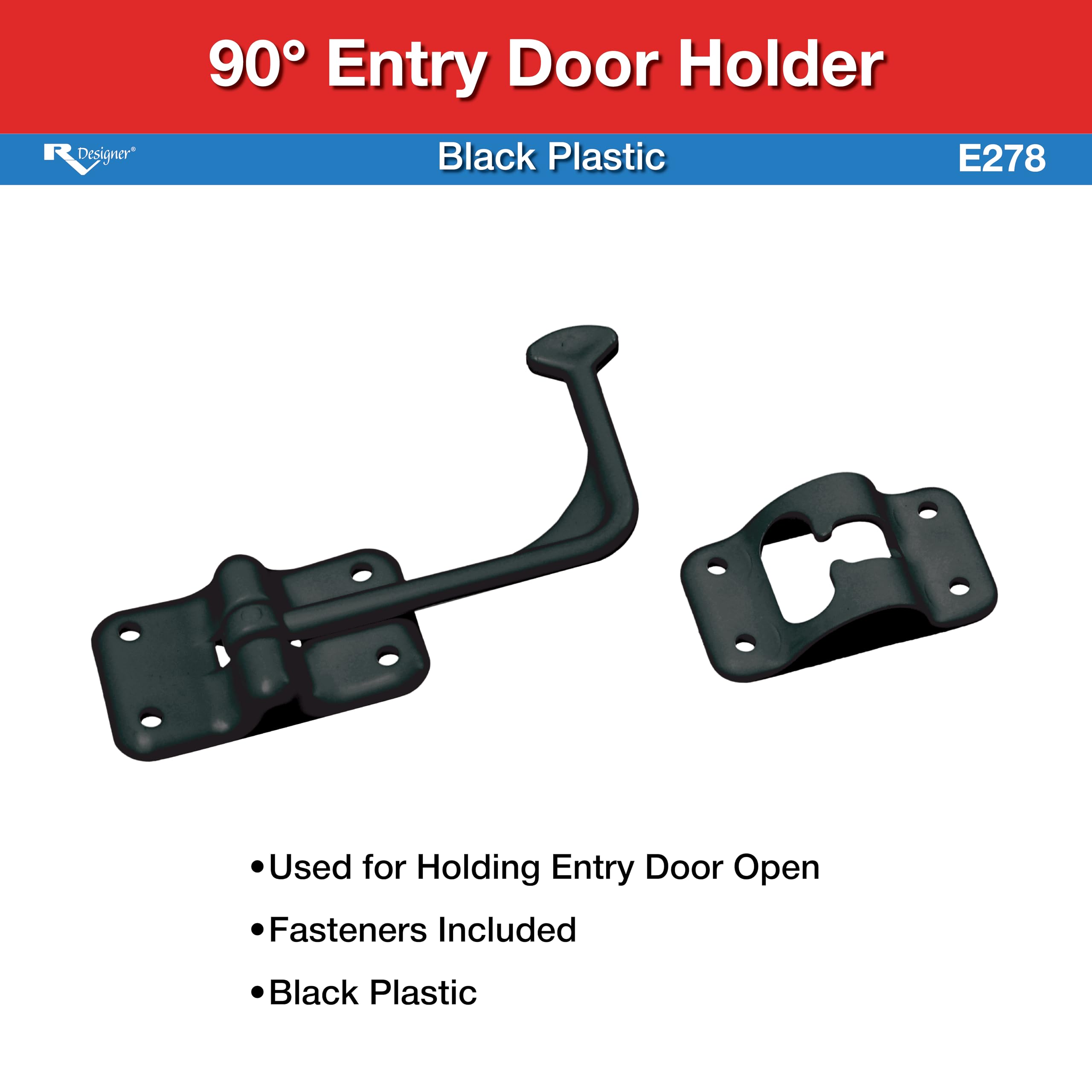 Entry Door Holder RV Designer Collection E278 90 Degree Blk, Black