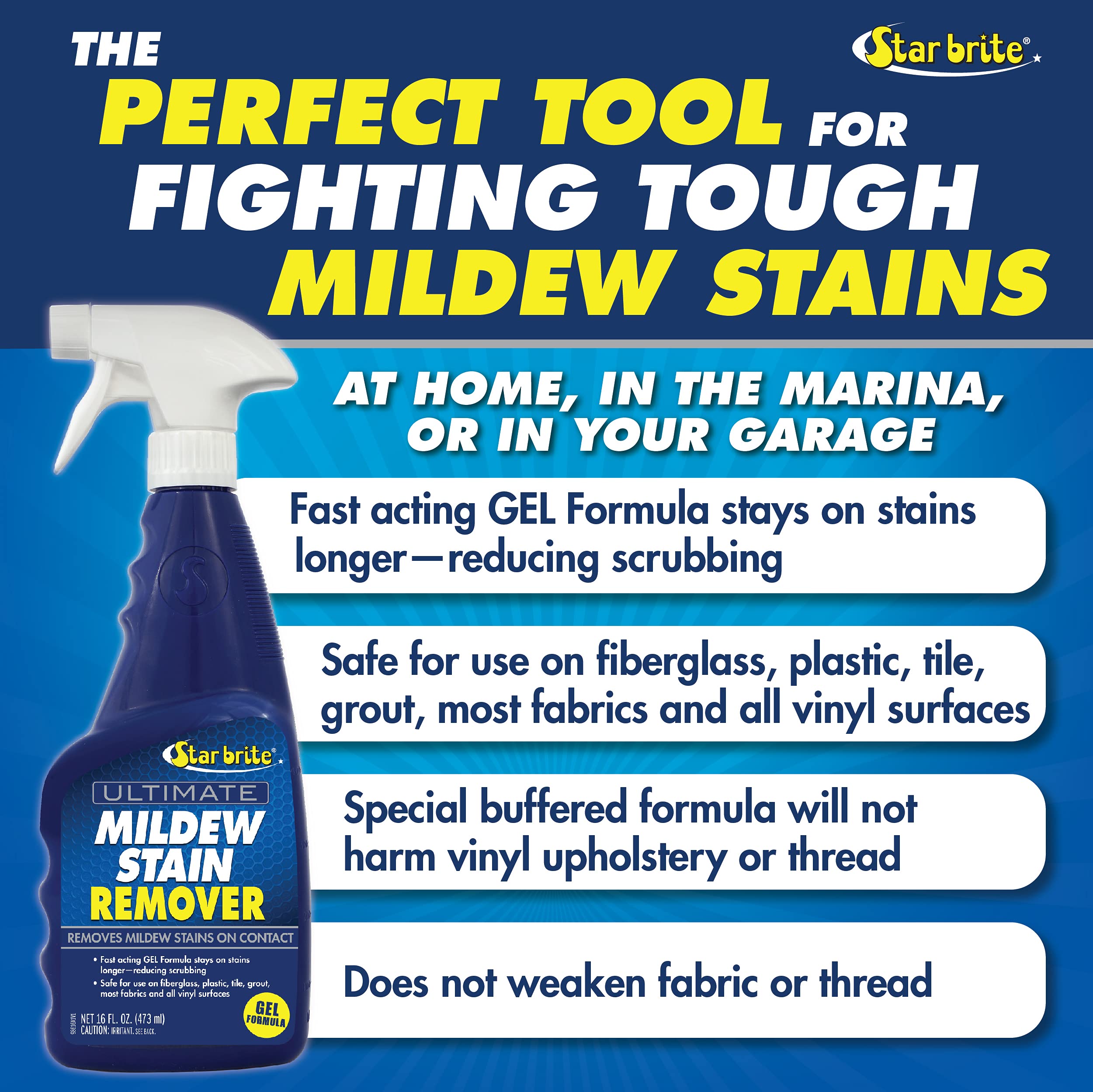 Ultimate STAR BRITE Mildew Stain Remover - Fast Acting Gel Spray Formula Stays On Stains Longer To Reduce Scrubbing 16 OZ (098616)