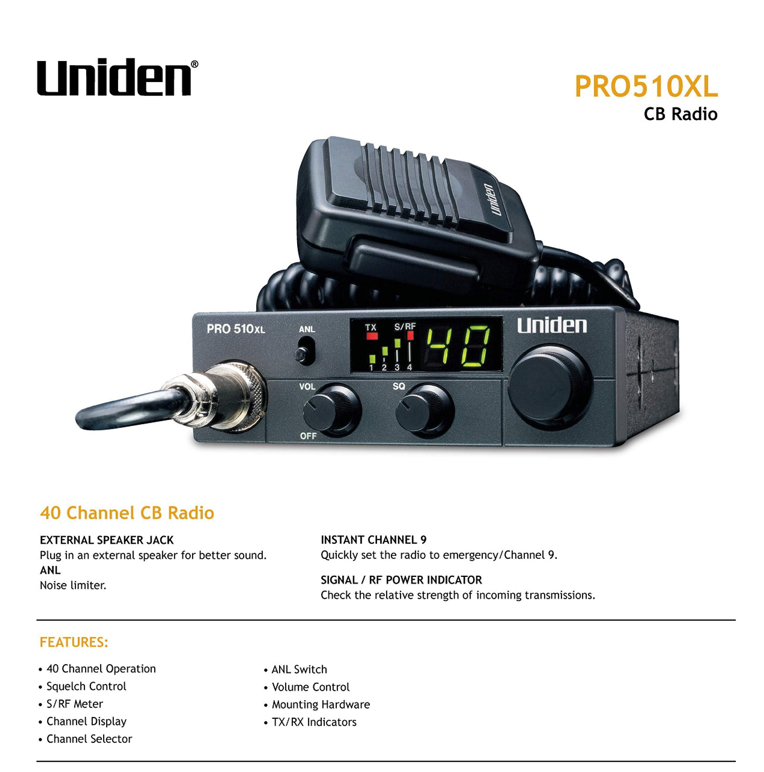 Pro Series Uniden PRO510XL 40-Channel CB Radio. Compact Design. Backlit LCD Display. Public Address. ANL Switch and 7 Watts of Audio Output. Unique PLL Circuit. S/RF LED Meter. , Black