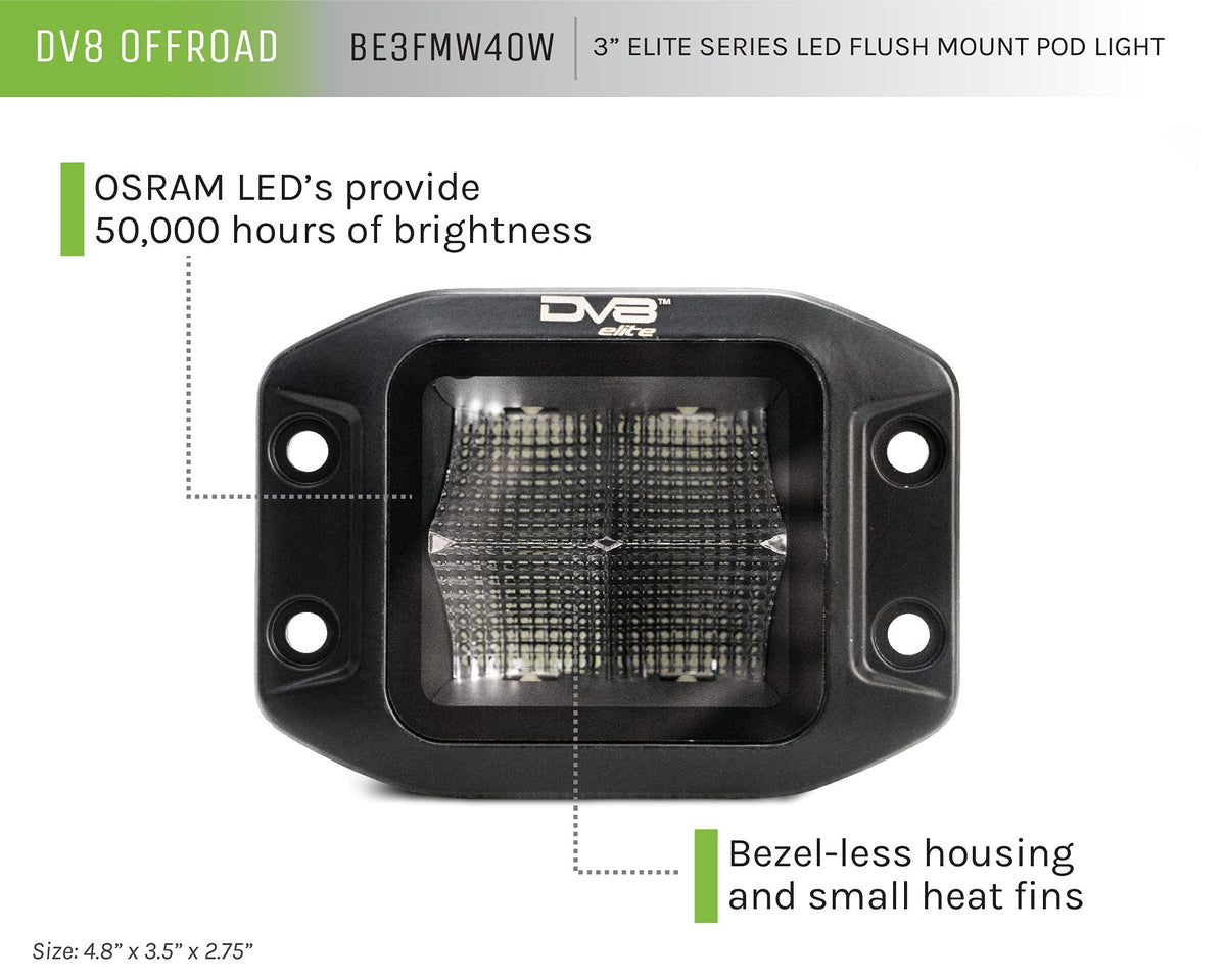 3" DV8 Offroad Elite Series Flush Mount Light Pod | 4,800 Lumen from OSRAM LED's | Bezel-Less Housing w/Heat Fins | IP 68 Rated UV Resistant Lens | Flood Pattern