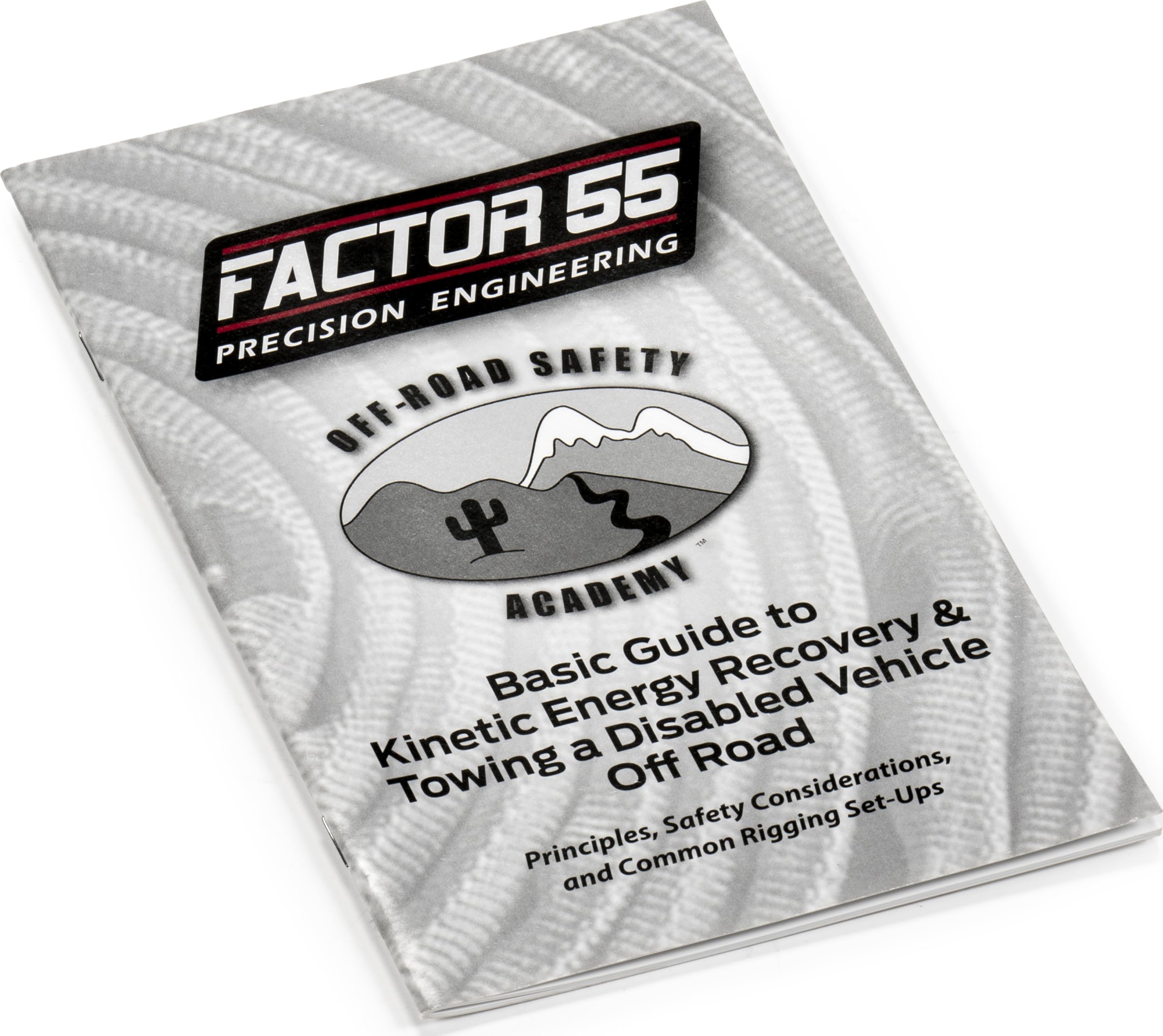 Kinetic Energy Recovery and Towing a Disabled Vehicle Off Road Manual Factor 55 Basic Guide to