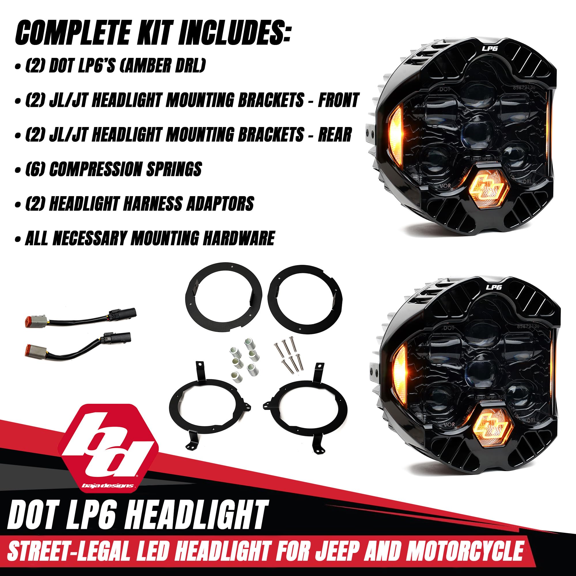 Baja Designs LP6 DOT SAE 6.5" Road-Legal LED Headlight Kit for 2018+ JL/JT, 2020+ Gladiator JT – High/Low Beam Functionality with Amber DRL, JL/JT Specific Mounts (Pair)