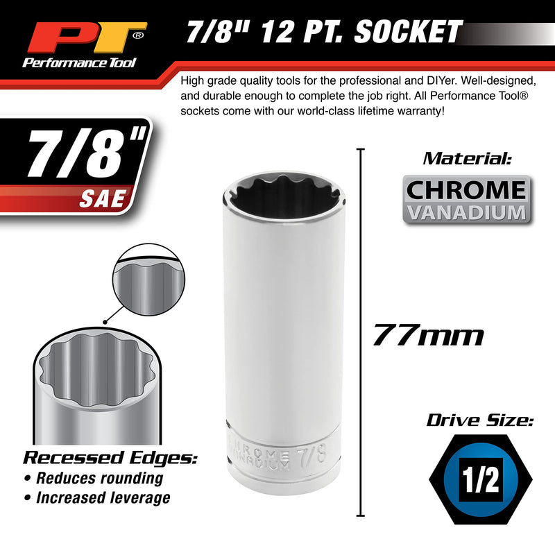 W32628 Performance Tool 7/8-Inch 12pt Socket