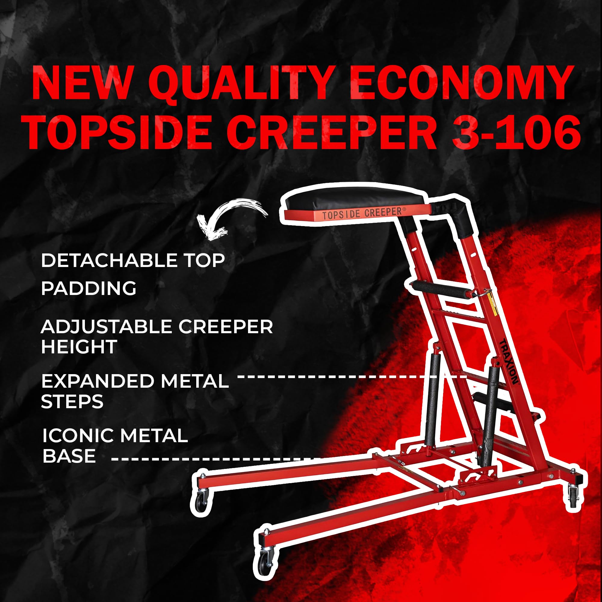 Traxion Quality Economy New Topside Creeper 3-106 with expanded Metal Steps and Velcro Stomach Pads with Tool Loops