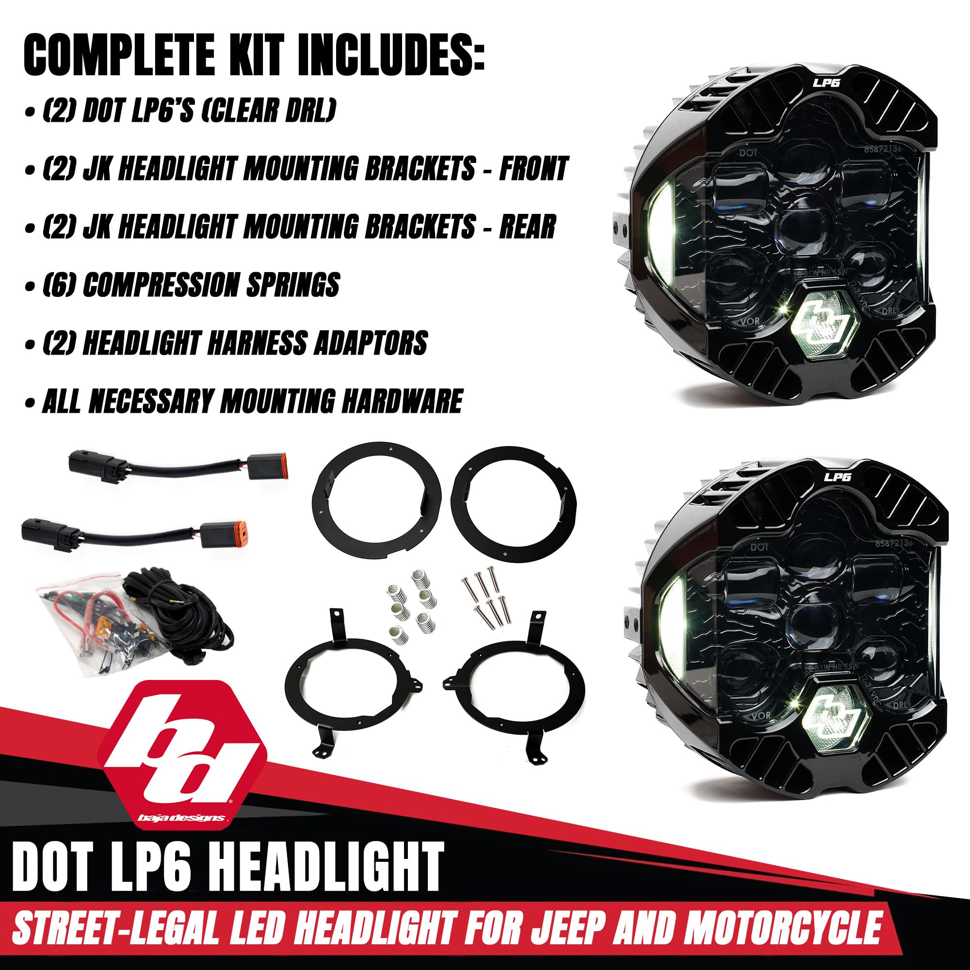 Baja Designs LP6 DOT SAE 6.5" Road-Legal LED Headlight Kit for 2018+ JL/JT, 2020+ Gladiator JT with Halogen Headlights – High/Low Beam Functionality with Clear DRL, JL/JT Specific Mounts (Pair)
