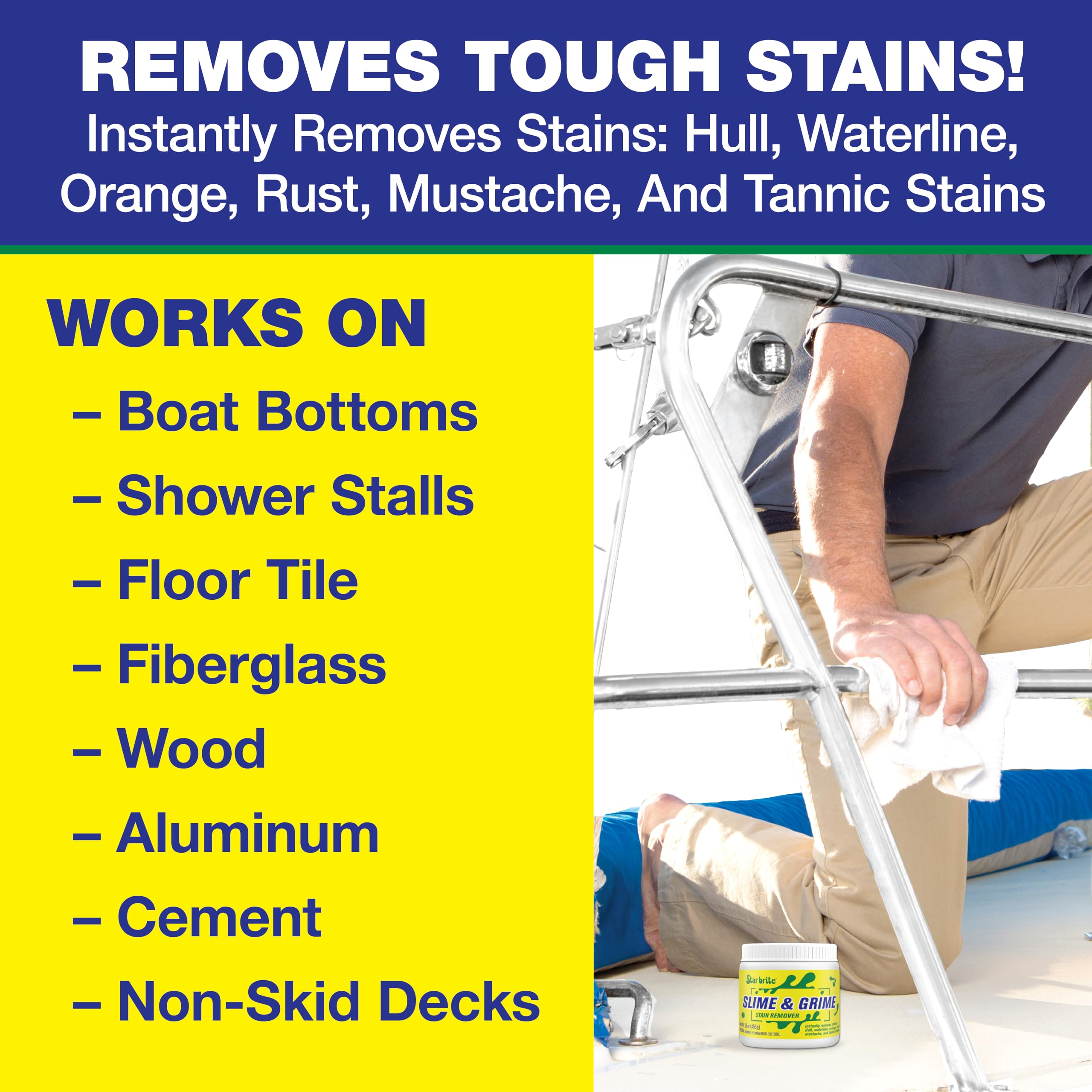 Slime & Grime Stain Remover STAR BRITE - Concentrate Makes 5 Gallons - Remove Tarnish, Rust & Tough Slimy Grimy Stains on Fiberglass, Metal, Wood, Cement, Tile, Decks & More - 16 OZ (094816)