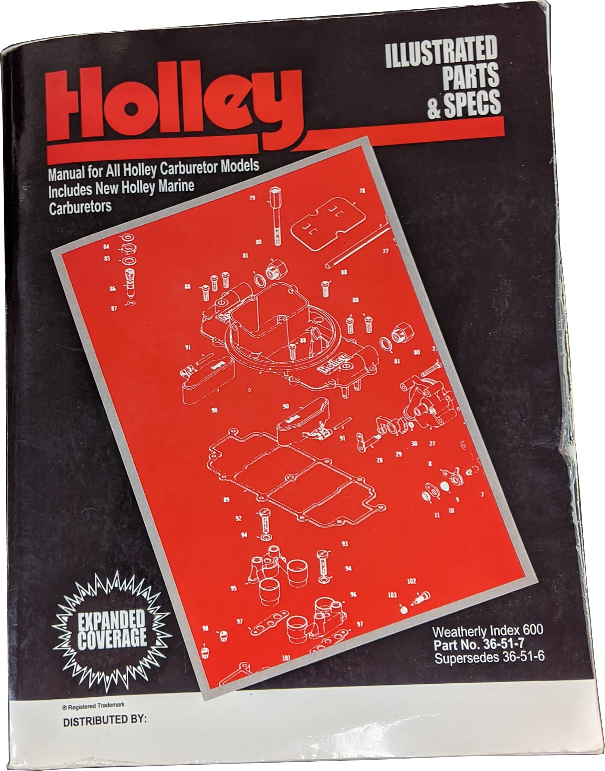 36-51-7 Holley Illustrated Parts & Specs Guide