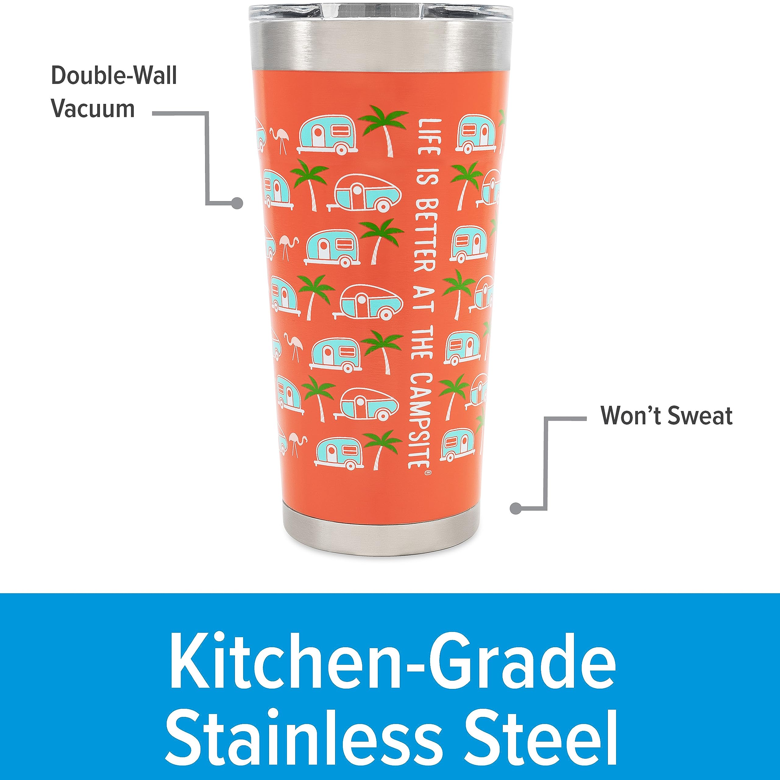 Camco Wrapped Stainless Steel Tumbler Life is Better at The Campsite - Features Double Wall Vacuum Insulation for Heat/Ice Retention & Unique Palm Tree Design - Holds 20 oz. (53322)