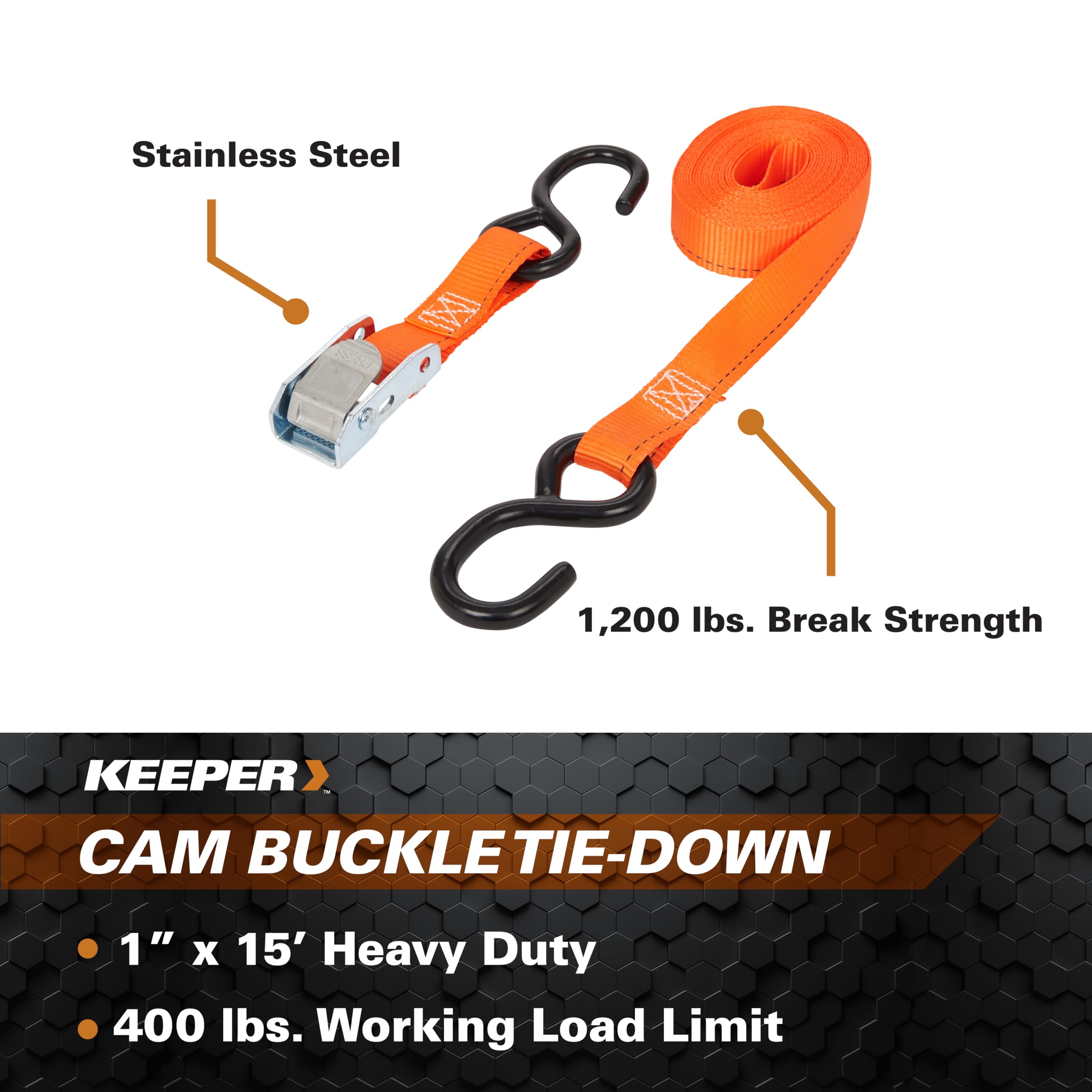 1” x 15’ Heavy Duty Cam Buckle Tie-Down Keeper with S Hooks - 400 lbs. Working Load Limit and 1,200 lbs. Break Strength