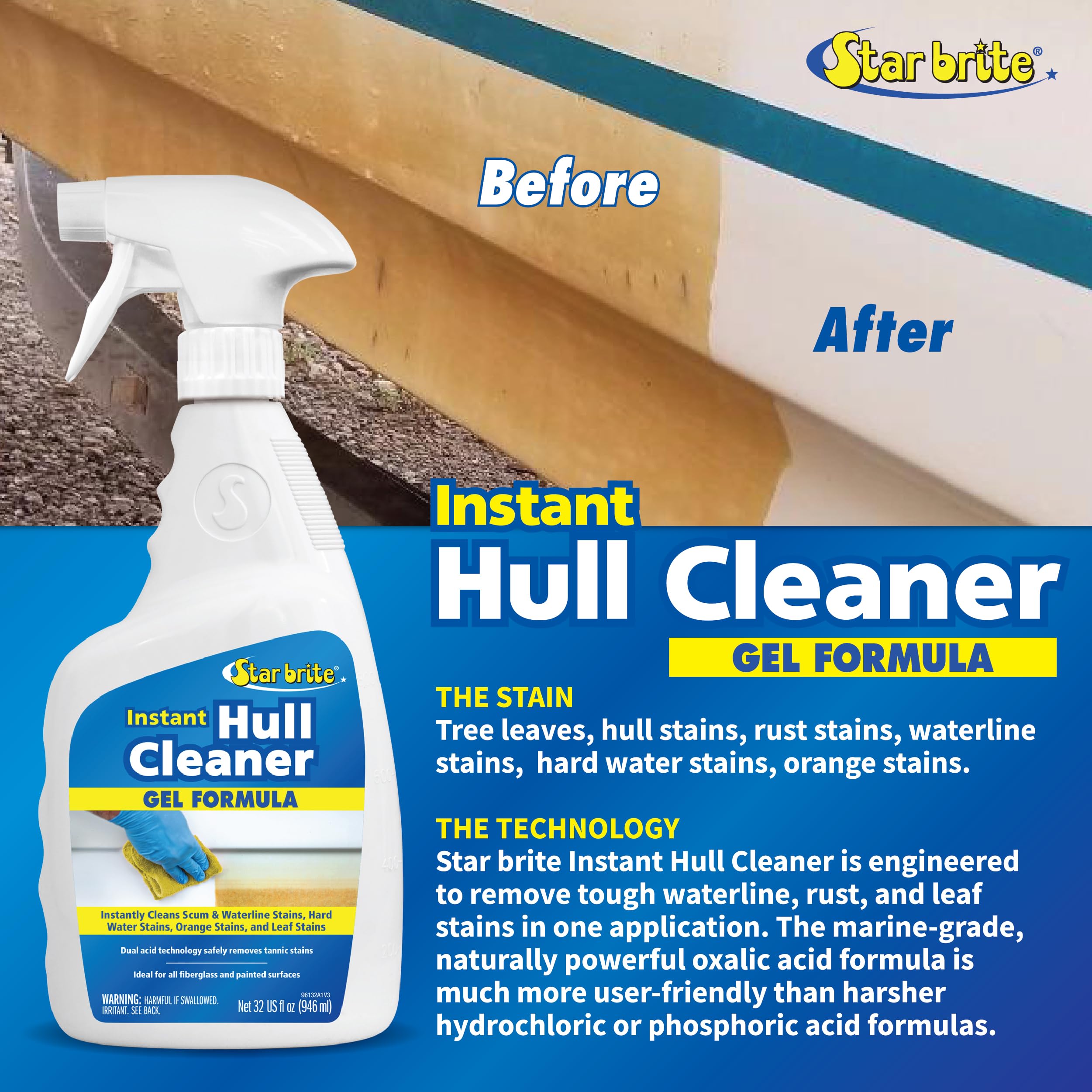 Instant Hull Cleaner STAR BRITE - 32 Oz Gel Spray - Easily Remove Stains, Scum Lines & Grime on Boat Hulls, Fiberglass, Plastic & Painted Surfaces - Easy to Use Formula (096132)