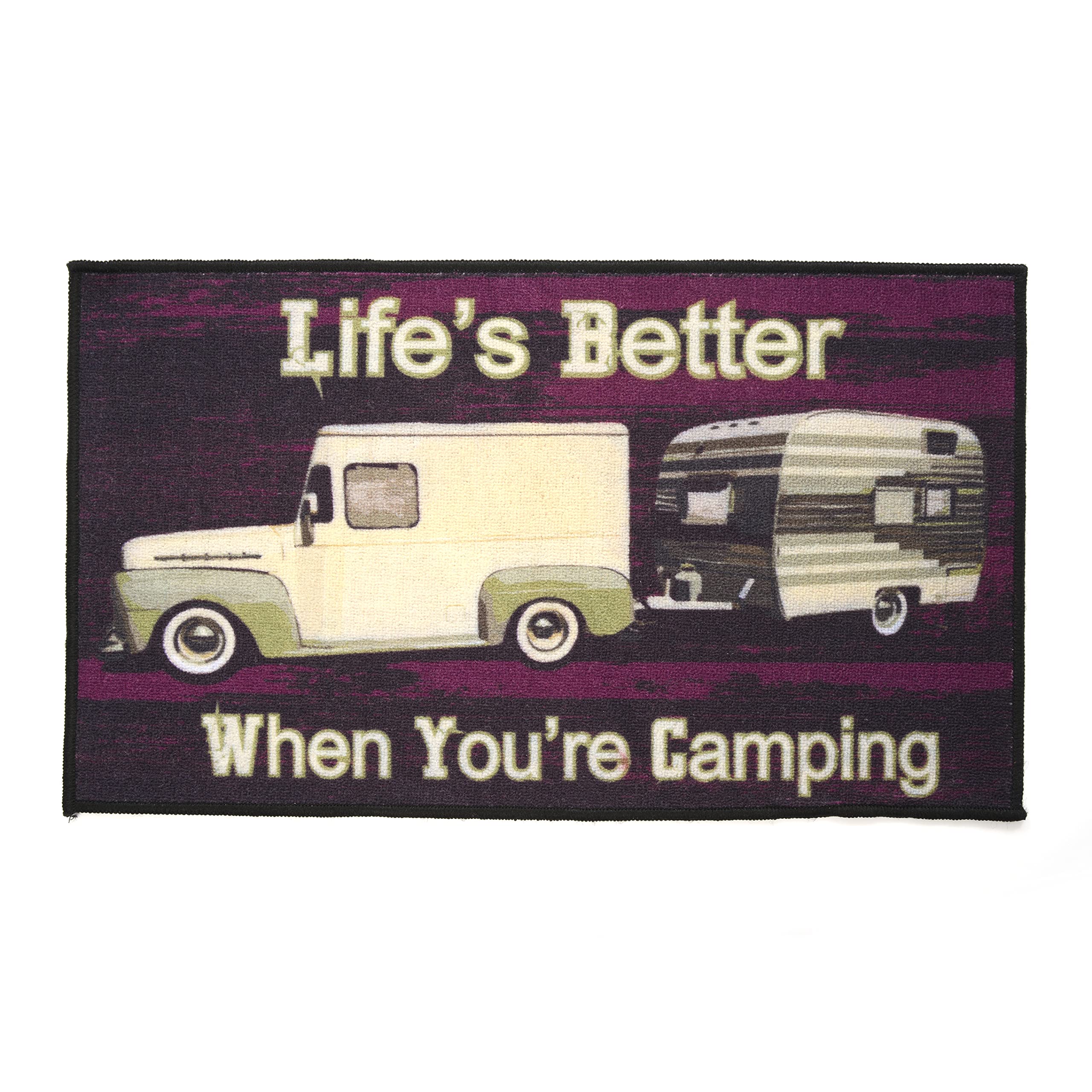 When You are Camping Life is Better