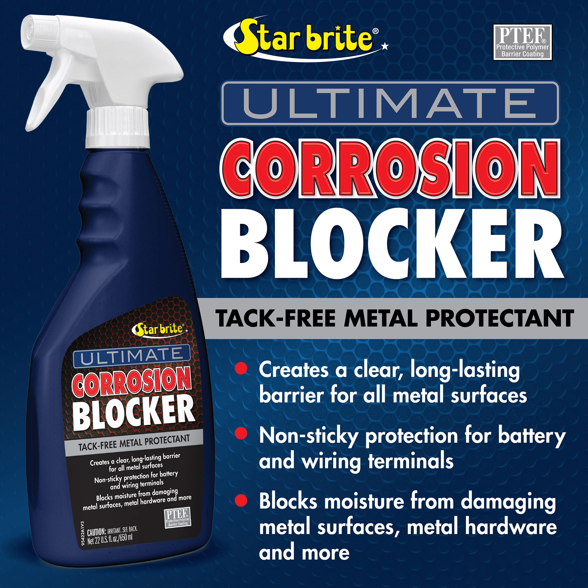 Ultimate Corrosion Blocker Spray STAR BRITE – Metal Protectant with PTEF, Invisible Non-Sticky Barrier for Engine Parts, Wiring, Battery Terminals, Boats, ATVs, Tools - 22 OZ (095422)